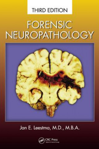 Kniha Forensic Neuropathology Jan E. Leestma
