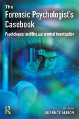 Könyv Forensic Psychologists Casebook 