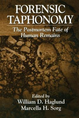 Kniha Forensic Taphonomy 