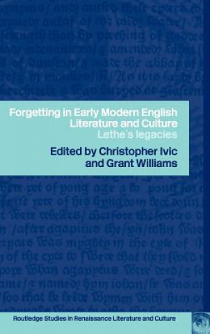 Carte Forgetting in Early Modern English Literature and Culture 