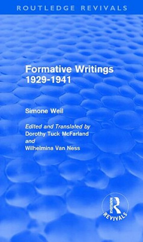 Carte Formative Writings (Routledge Revivals) Simone Weil