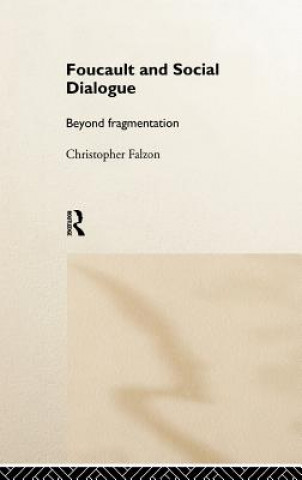 Carte Foucault and Social Dialogue Chris Falzon