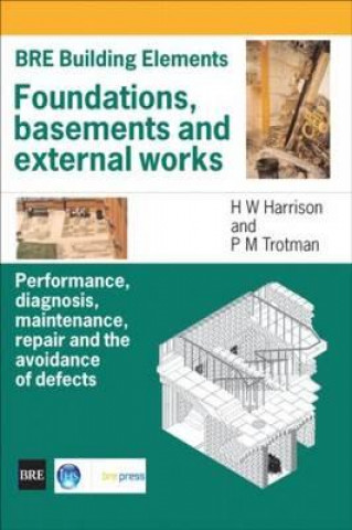 Kniha Foundations, Basements and External Works H. Harrison