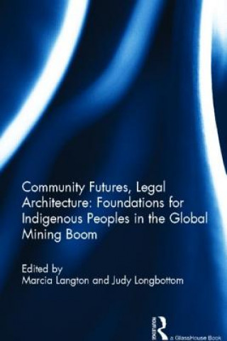 Könyv Community Futures, Legal Architecture 