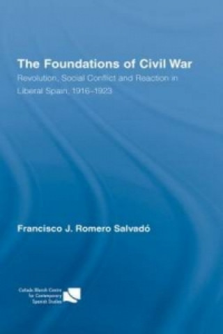 Książka Foundations of Civil War Francisco J. Romero Salvado