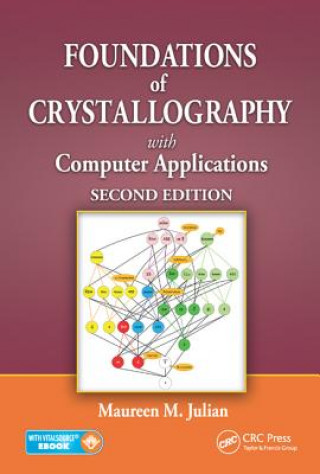 Книга Foundations of Crystallography with Computer Applications Maureen M. Julian