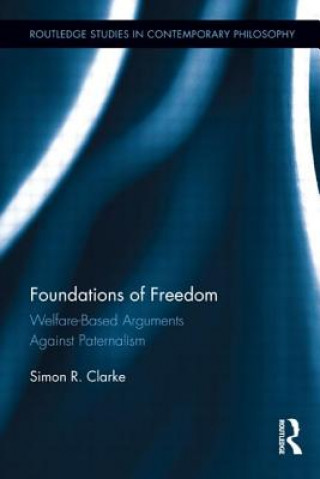 Kniha Foundations of Freedom Simon R. Clarke