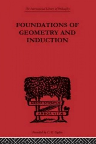 Carte Foundations of Geometry and Induction Jean Nicod