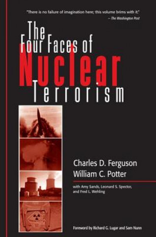 Carte Four Faces of Nuclear Terrorism William C. Potter