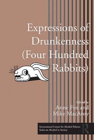 Könyv Expressions of Drunkenness (Four Hundred Rabbits) 