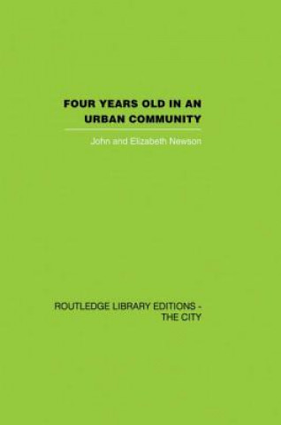 Book Four years Old in an Urban Community Elizabeth Newson