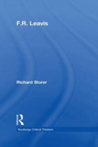 Kniha F.R. Leavis Richard Storer