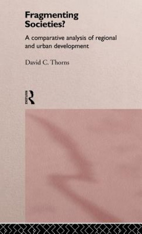 Carte Fragmenting Societies? David C. Thorns