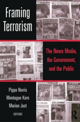 Knjiga Framing Terrorism Pippa Norris