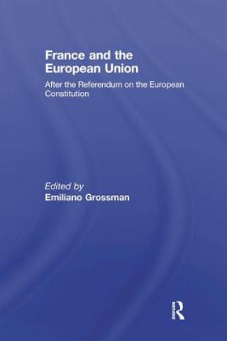 Knjiga France and the European Union Emiliano Grossman