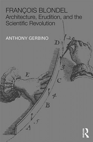 Kniha Francois Blondel Anthony Gerbino