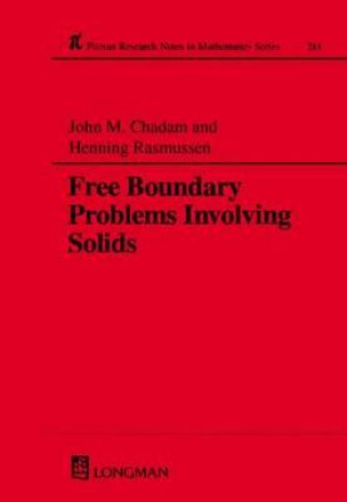 Könyv Free Boundary Problems Involving Solids Helen Rasmussen
