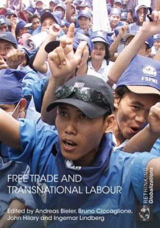 Kniha Free Trade and Transnational Labour 