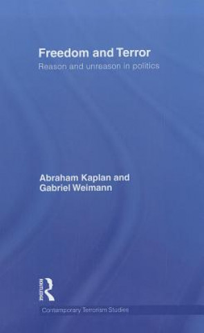 Carte Freedom and Terror Abraham Kaplan