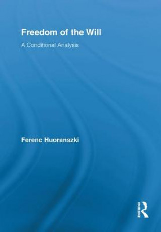 Książka Freedom of the Will Ferenc Huoranszki