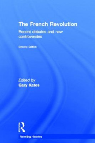 Kniha French Revolution Gary Kates