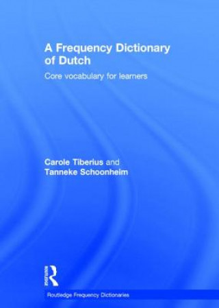 Carte Frequency Dictionary of Dutch Dr. Tanneke Schoonheim