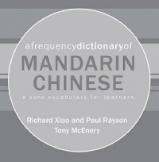 Digital Frequency Dictionary of Mandarin Chinese Tony McEnery