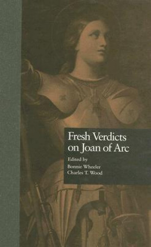 Könyv Fresh Verdicts on Joan of Arc 