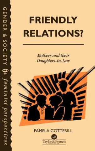 Livre Friendly Relations? Pamela Cotterill