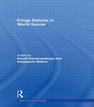 Kniha Fringe Nations in World Soccer 