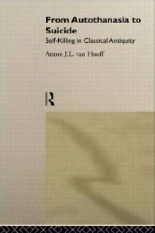 Libro From Autothanasia to Suicide Anton J.L.Van Hooff