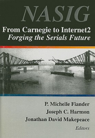 Książka From Carnegie to Internet2 Jonathan David Makepeace
