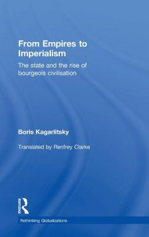 Книга From Empires to Imperialism Boris Kagarlitsky