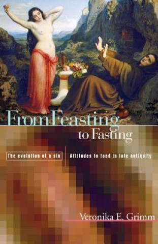 Carte From Feasting To Fasting Veronika Grimm