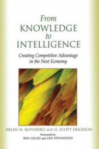 Knjiga From Knowledge to Intelligence G. Scott Erickson