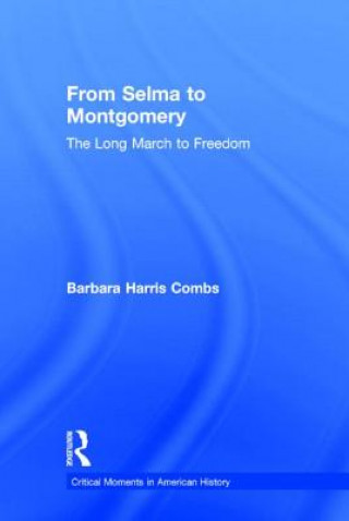 Könyv From Selma to Montgomery Barbara Harris Combs