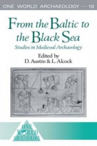 Carte From the Baltic to the Black Sea Leslie Alcock