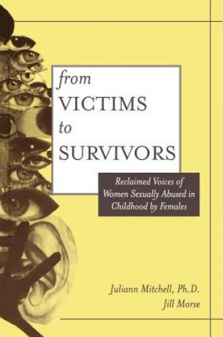 Book From Victim To Survivor Juliann Mitchell