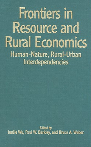 Kniha Frontiers in Resource and Rural Economics 