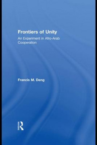 Carte Frontiers Of Unity Francis Deng