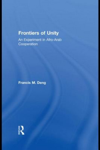 Książka Frontiers Of Unity Francis Deng