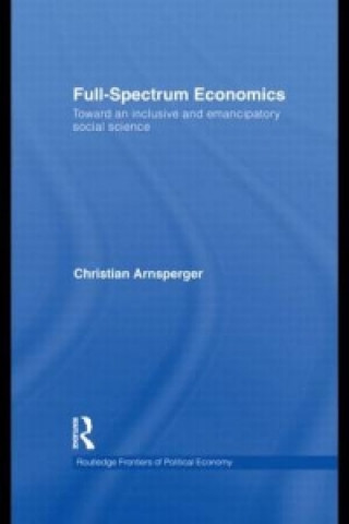 Carte Full-Spectrum Economics Christian Arnsperger