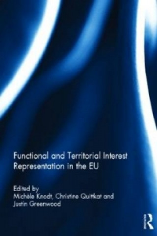 Книга Functional and Territorial Interest Representation in the EU 