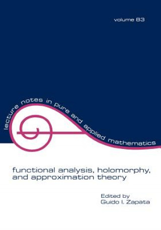 Carte Functional Analysis, Holomorphy, and Approximation Theory Guido I. Zapata