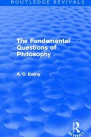 Książka Fundamental Questions of Philosophy (Routledge Revivals) Alfred C. Ewing