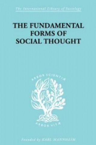 Book Fundamental Forms of Social Thought Werner Stark