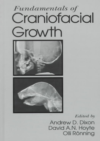 Knjiga Fundamentals of Craniofacial Growth Olli Ronning