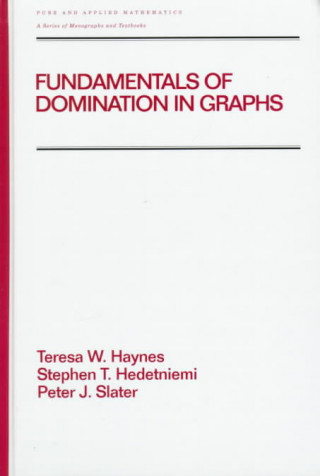 Carte Fundamentals of Domination in Graphs Peter J. Slater