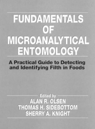 Kniha Fundamentals of Microanalytical Entomology Alan R. Olsen