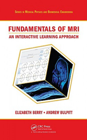 Könyv Fundamentals of MRI Andrew J. Bulpitt
